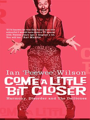 cover image of Come a Little Bit Closer